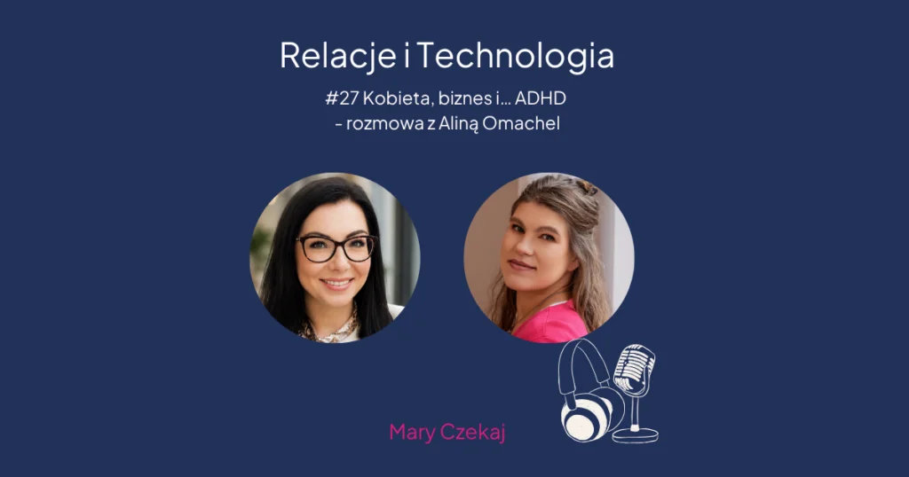 27-Kobieta_-biznes-i…-ADHD-rozmowa-z-Aliną-Omachel